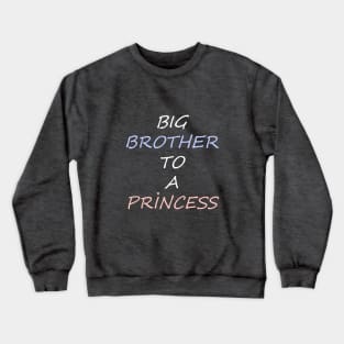 big brother Crewneck Sweatshirt